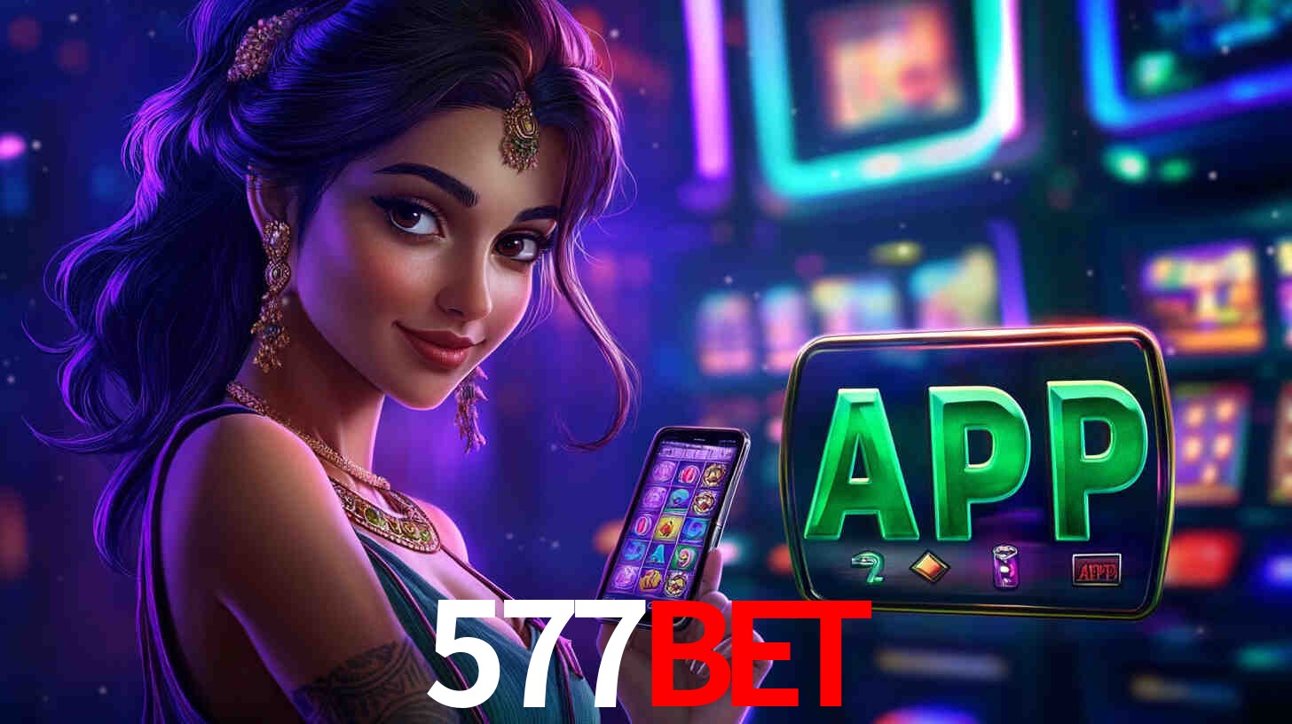 577Bet App